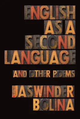 Engleza ca a doua limbă și alte poezii - English as a Second Language and Other Poems