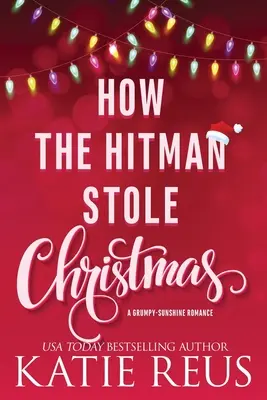 Cum a furat Hitman Crăciunul - How the Hitman Stole Christmas