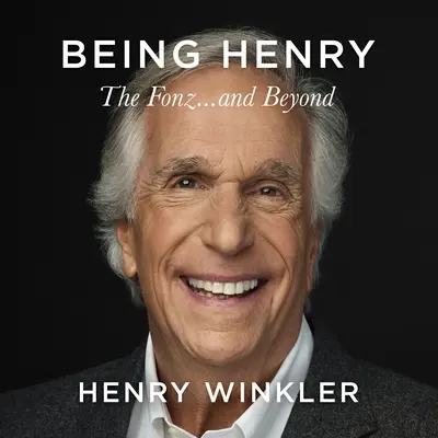 Being Henry: The Fonz . . . și mai departe - Being Henry: The Fonz . . . and Beyond