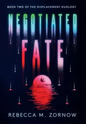 Soarta Negociată - Negotiated Fate