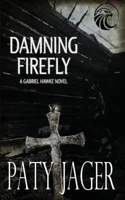 Licurici condamnați - Damning Firefly