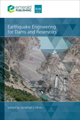 Inginerie seismică pentru baraje și rezervoare - Earthquake Engineering for Dams and Reservoirs