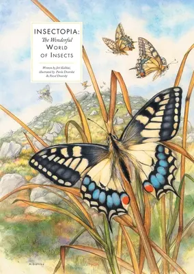 Insectopia: Minunata lume a insectelor - Insectopia: The Wonderful World of Insects