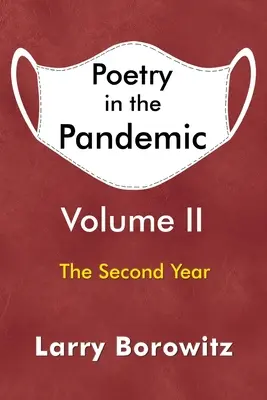 Poezia în pandemie: Volumul II - Poetry in the Pandemic: Volume II