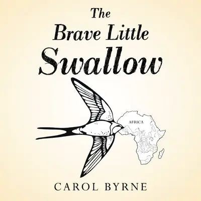Mica rândunică curajoasă - The Brave Little Swallow