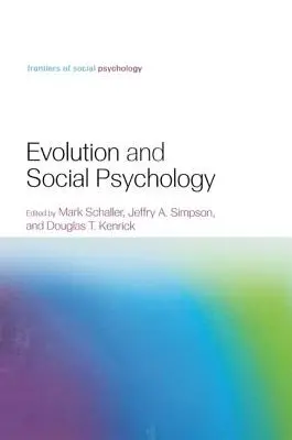 Evoluția și psihologia socială - Evolution and Social Psychology