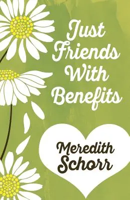 Doar prieteni cu beneficii - Just Friends with Benefits