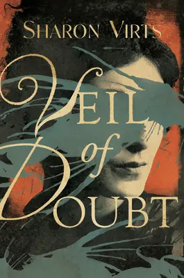 Vălul îndoielii - Veil of Doubt