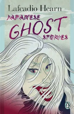 Povești japoneze cu fantome - Japanese Ghost Stories