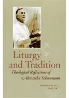 Liturghie și tradiție - Liturgy and Tradition
