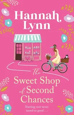 Magazinul dulce de la Second Chances - The Sweet Shop of Second Chances