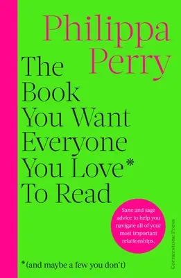 Cartea pe care vrei să o citească toată lumea pe care o iubești* *(și poate câteva pe care nu le iubești) - THE SUNDAY TIMES BESTSELLER - Book You Want Everyone You Love* To Read *(and maybe a few you don't) - THE SUNDAY TIMES BESTSELLER