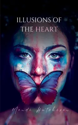 Iluzii ale inimii - Illusions of the Heart