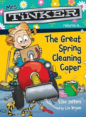 Doamna Tinker se întoarce în... Great Spring Cleaning Caper - Mrs. Tinker Returns in... The Great Spring Cleaning Caper