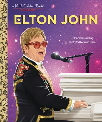 Elton John: O mică carte de aur Biografie - Elton John: A Little Golden Book Biography