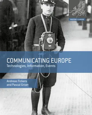 Comunicarea Europei: Tehnologii, informații, evenimente - Communicating Europe: Technologies, Information, Events