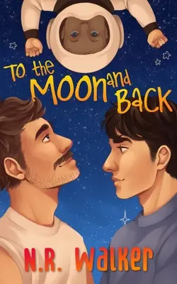 To the Moon and Back - Copertă alternativă - To the Moon and Back - Alternative Cover