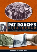 Birmingham-ul lui Pat Roach - Pat Roach's Birmingham