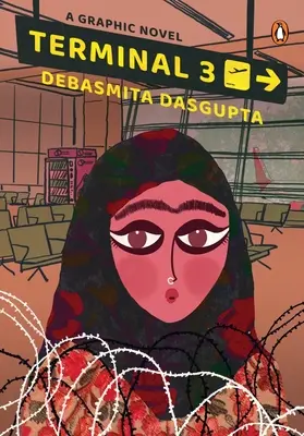 Terminal 3: Un roman grafic plasat în Kashmir - Terminal 3: A Graphic Novel Set in Kashmir