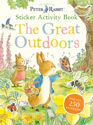 The Great Outdoors Sticker Activity Book: Cu peste 250 de abțibilduri - The Great Outdoors Sticker Activity Book: With Over 250 Stickers