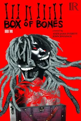 Box of Bones: Cartea a doua - Box of Bones: Book Two
