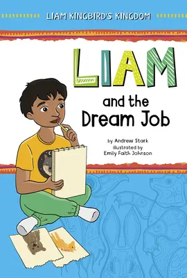 Liam și slujba de vis - Liam and the Dream Job