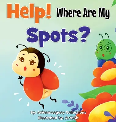 Ajutor! Unde sunt petele mele? - Help! Where Are My Spots?