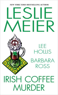 Crima cu cafea irlandeză - Irish Coffee Murder