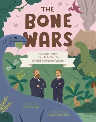 Războiul oaselor: Povestea adevărată a unei bătălii epice pentru găsirea fosilelor de dinozaur - The Bone Wars: The True Story of an Epic Battle to Find Dinosaur Fossils