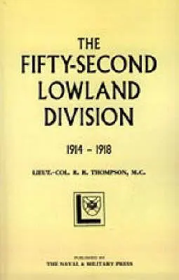 Divizia Cincizeci și doi (Lowland) 1914-1918 - Fifty-Second (Lowland) Division 1914-1918