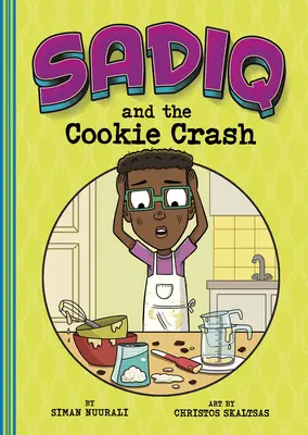 Sadiq și prăbușirea biscuiților - Sadiq and the Cookie Crash