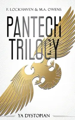 Trilogia PanTech: YA Dystopian - PanTech Trilogy: YA Dystopian