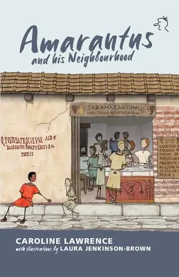 Amarantus și împrejurimile sale - Amarantus and his Neighbourhood