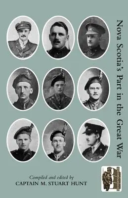 Participarea Noii Scoții la Marele Război - Nova Scotia's Part in the Great War