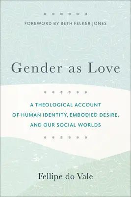Genul ca iubire - Gender as Love