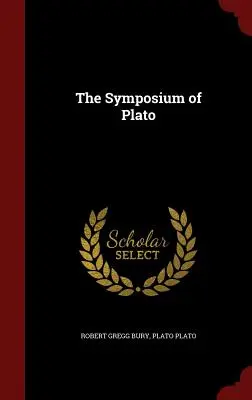 Simpozionul lui Platon - The Symposium of Plato