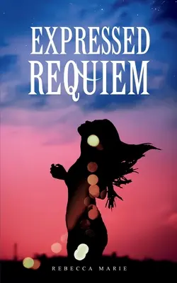 Requiem exprimat - Expressed Requiem