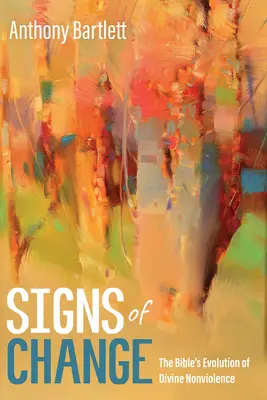 Semnele schimbării - Signs of Change