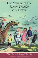 Călătoria călătoarei din zori (Paperback) - Voyage of the Dawn Treader (Paperback)