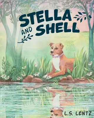 Stella și Shell - Stella and Shell