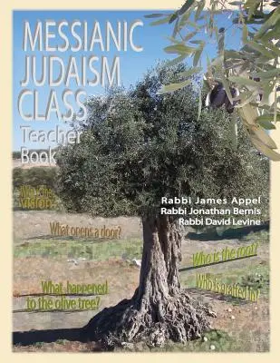 Clasa de iudaism mesianic, cartea profesorului - Messianic Judaism Class, Teacher Book
