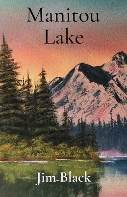 Lacul Manitou - Manitou Lake