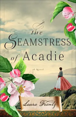 Cusătoreasa din Acadie - Seamstress of Acadie