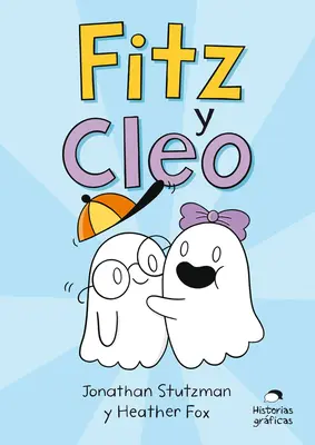 Fitz și Cleo - Fitz Y Cleo