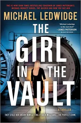 The Girl in the Vault: Un thriller - The Girl in the Vault: A Thriller