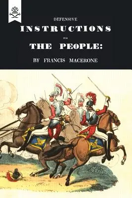 Instrucțiuni defensive pentru popor - Defensive Instructions for the People