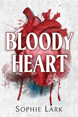 Inima însângerată - Bloody Heart