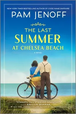 Ultima vară la Chelsea Beach - The Last Summer at Chelsea Beach
