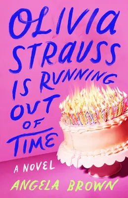 Olivia Strauss este în criză de timp - Olivia Strauss Is Running Out of Time
