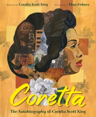 Coretta: Autobiografia doamnei Coretta Scott King - Coretta: The Autobiography of Mrs. Coretta Scott King
